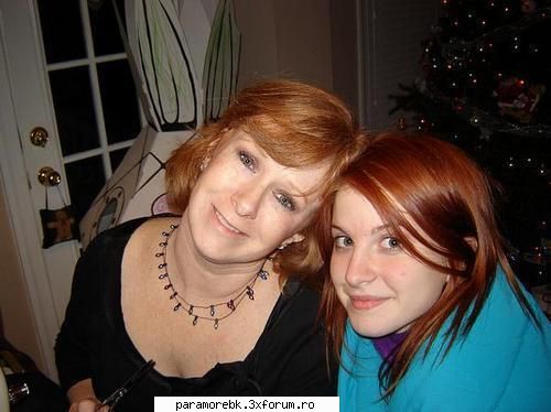 poze cu Hayley - hayley si mama ei - Hayley